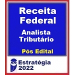 Analista Tributário da Receita Federal Brasileira - Pacote Completo - PÓS EDITAL (Estratégia 2022.2) RFB